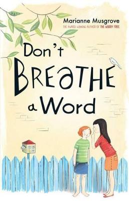 Don't Breathe A Word