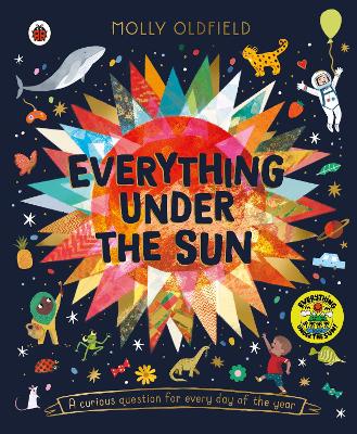 Everything Under the Sun: a curious question for every day of the year