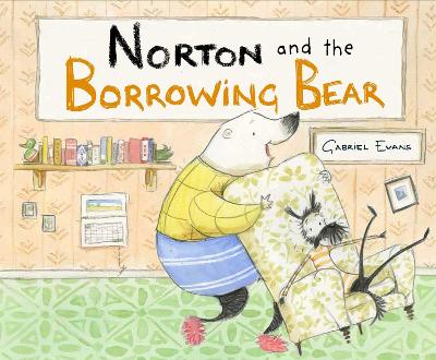 Norton and the Borrowing Bear