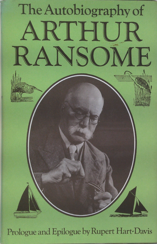 The Autobiography Of Arthur Ransome
