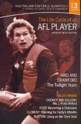 The Life Cycle of an AFL Player