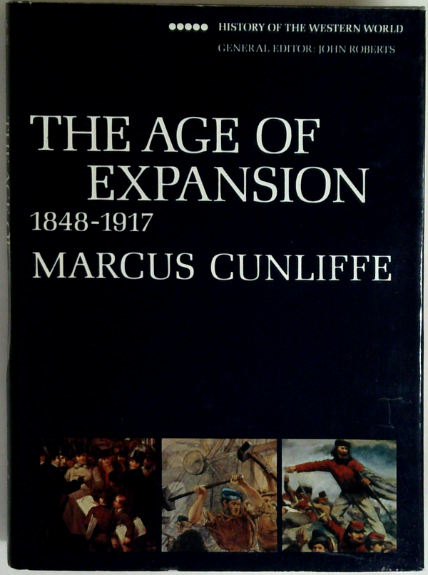 The Age Of Expansion: 1848-1917