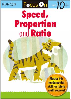 Focus On Speed, Ratio And Proportion