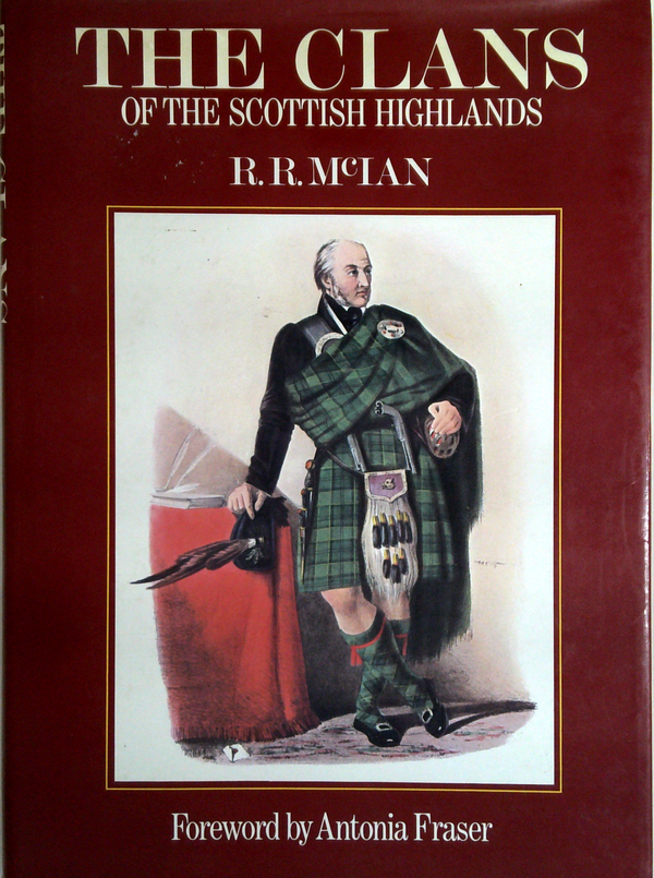 The Clans Of The Scottish Highlands
