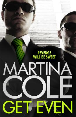 Get Even: A dark thriller of murder, mystery and revenge