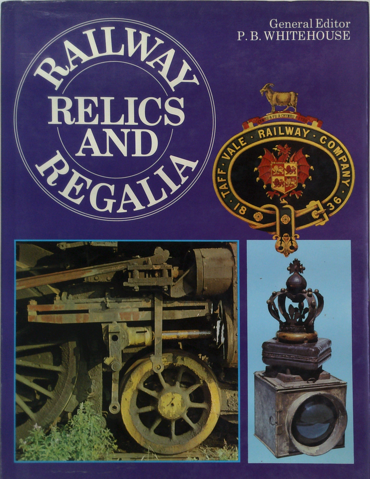 Railway Relics And Regalia