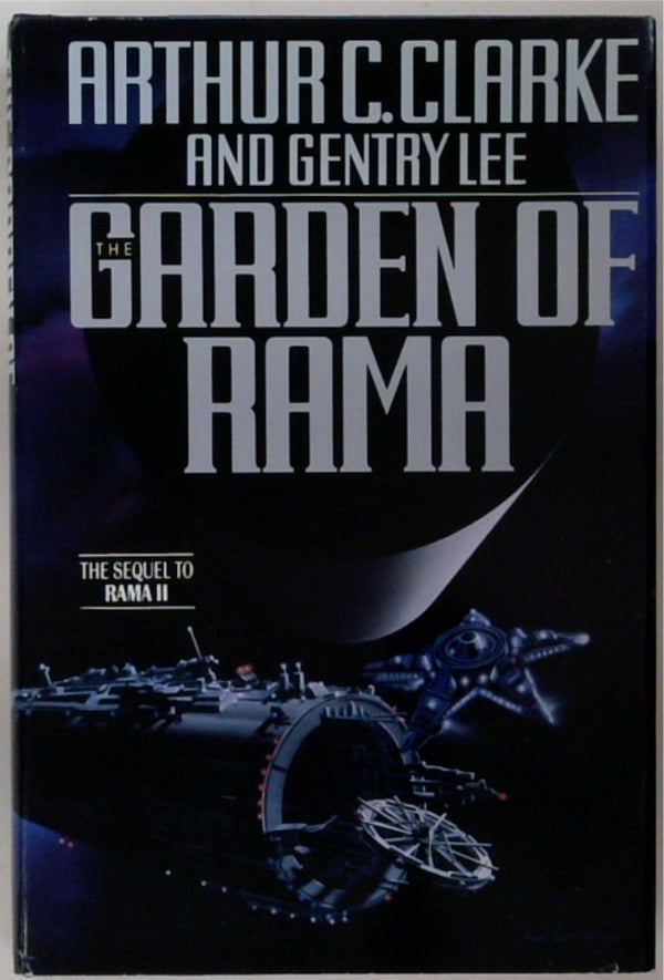 The Garden of Rama. Sequel to Rama II