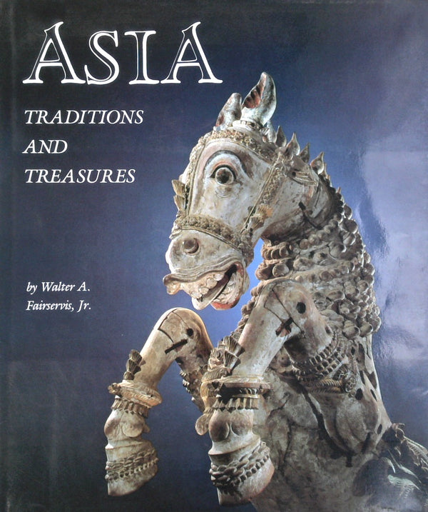 Asia: Traditions and Treasures