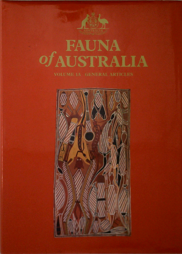 Fauna Of Australia: Volume 1A General Articles