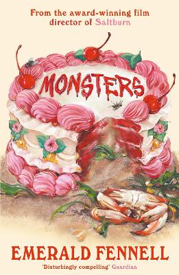 Monsters: From the film director of Saltburn and Promising Young Woman