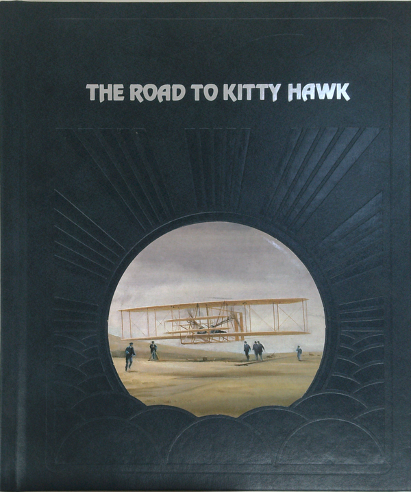 The Road To Kitty Hawk: The Epic of Flight