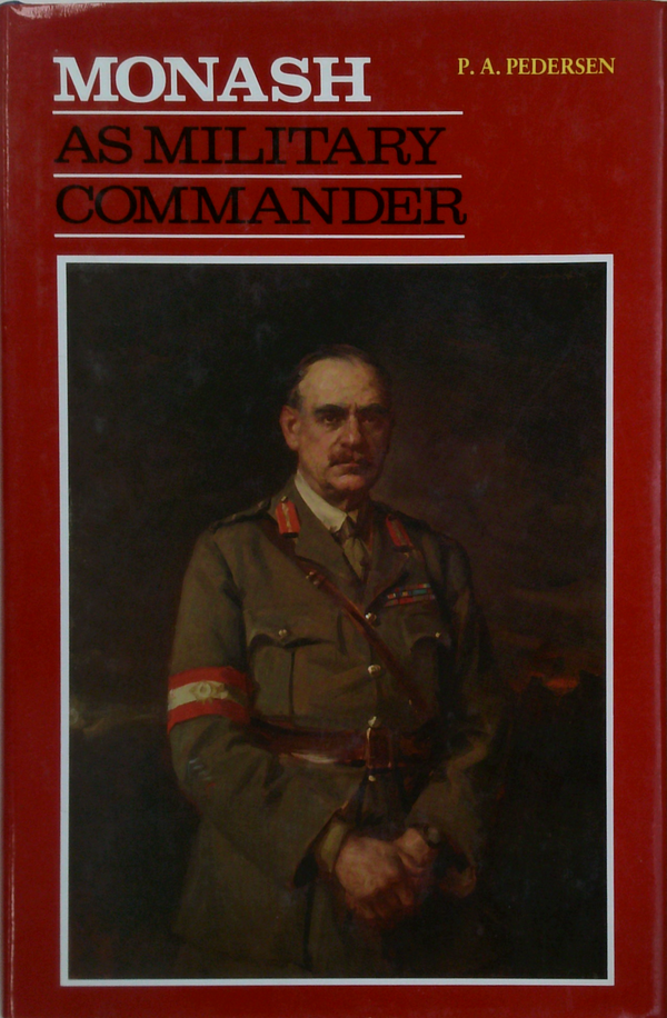 Monash As Military Commander