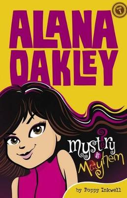 Alana Oakley: Mystery and Mayhem: Volume 1