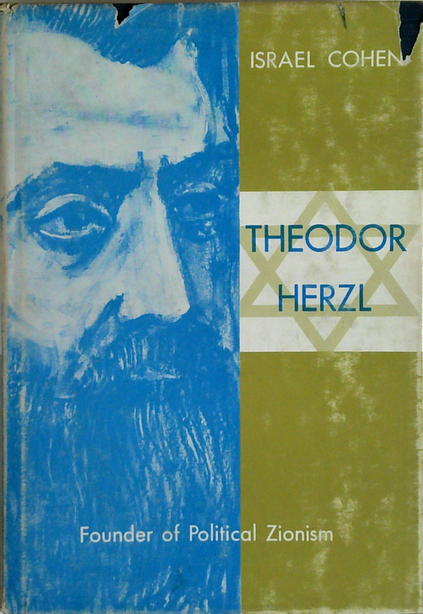 Theodor Herzl: Founder Of Political Zionism