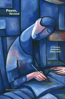 Poem, Revised: 54 Poems, Revisions, Discussions