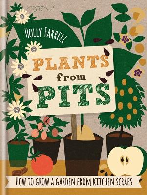 RHS Plants from Pips: Pots of plants for the whole family to enjoy