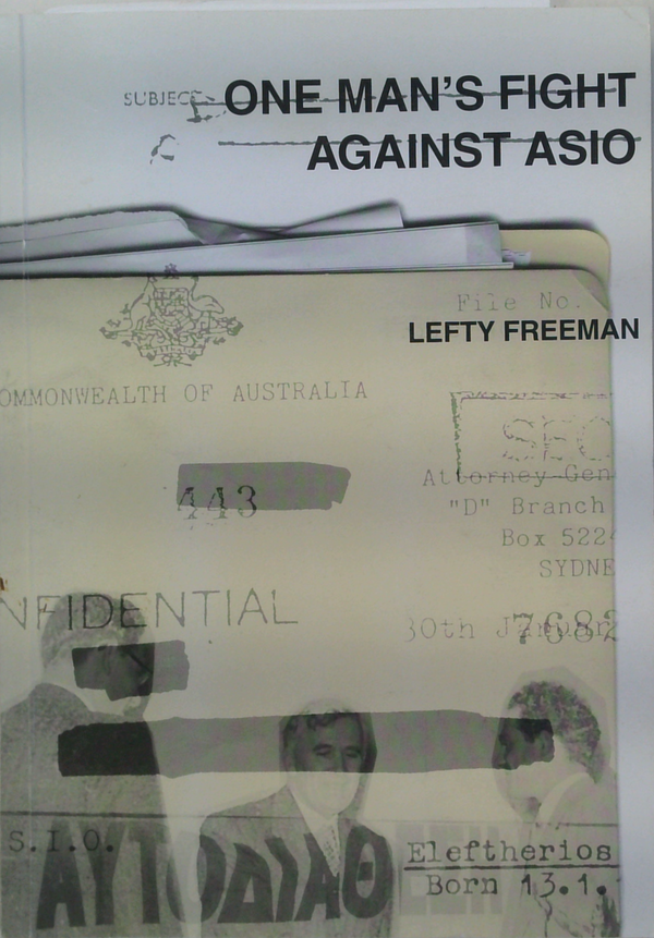 One Man's Fight Against Asio