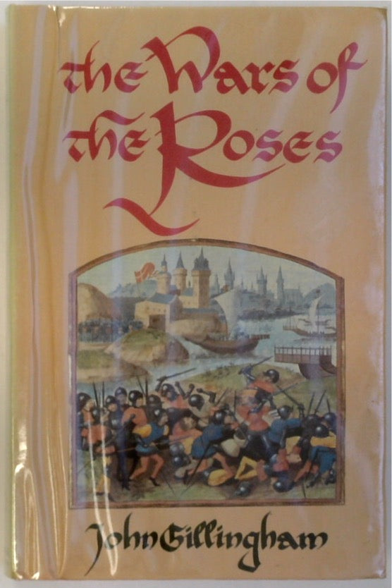 The Wars of the Roses