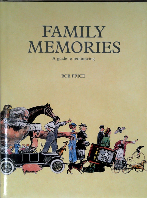Family Memories: A Guide To Reminiscing