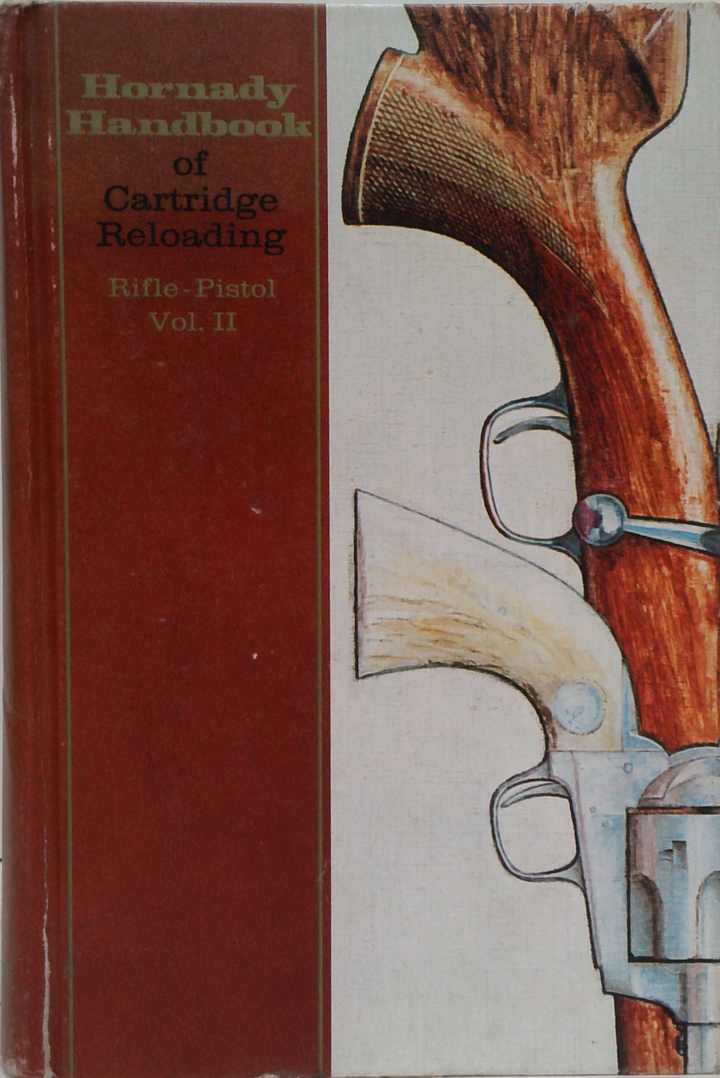 Hornady Handbook Of Cartridge Reloading: Rifle-Pistol Vol. II