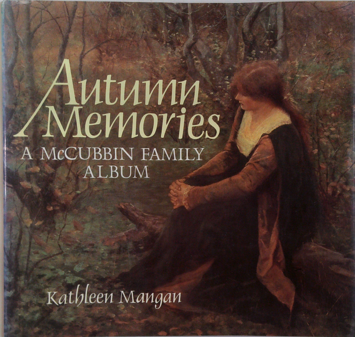 Autumn Memories: A Mccubbin Family Album