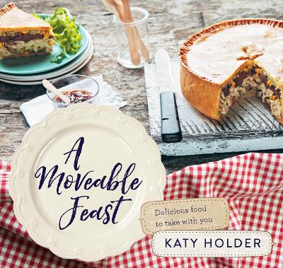 A Moveable Feast: Delicious Picnic Food