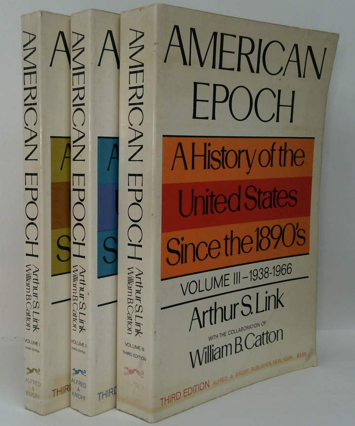 American Epoch: A History Of The United States (Three-Volume Set)