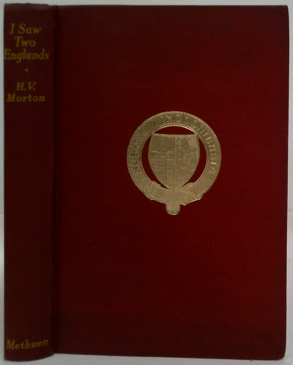 I Saw Two Englands: The Record Of A Journey Before The War, And After The Outbreak Of War, In The Year 1939