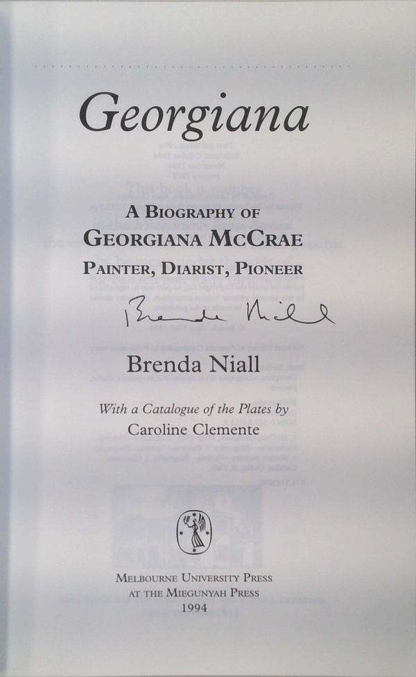 Georgiana: A Biography Of Georgiana Mccrae Painter, Diarist, Pioneer