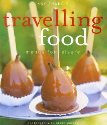 Travelling Food: Menus for Leisure