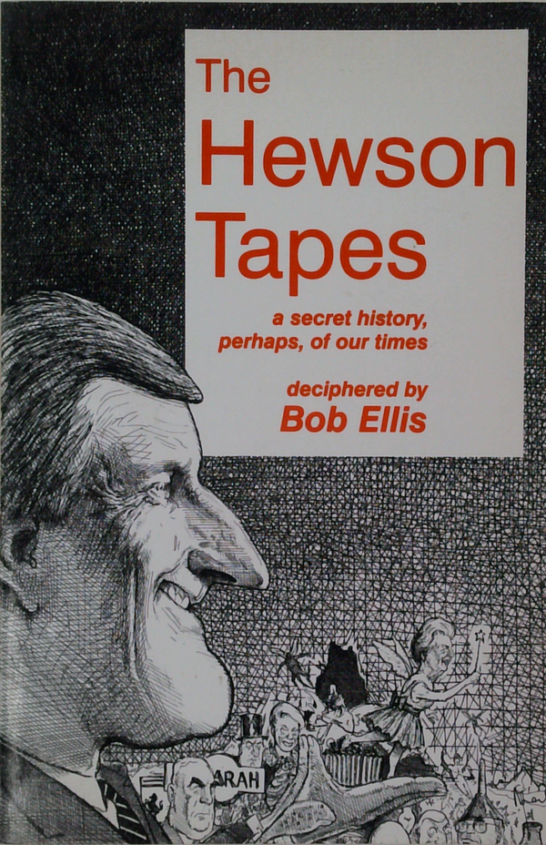The Hewson Tapes: A Secret History, Perhaps, Of Our Times
