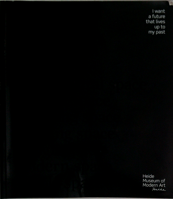 I Want A Future That Lives Up To My Past