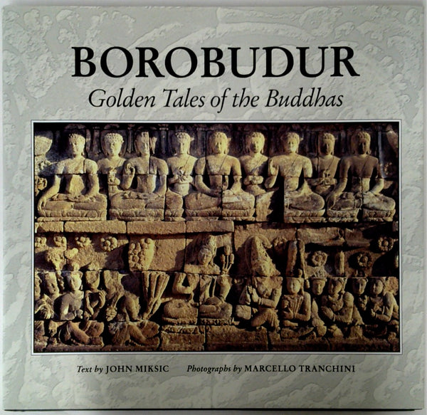 Borobudur Golden Tales of the Buddhas