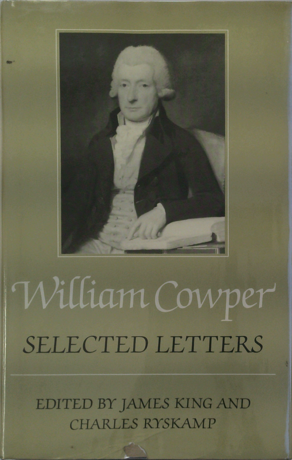 William Cowper: Selected Letters