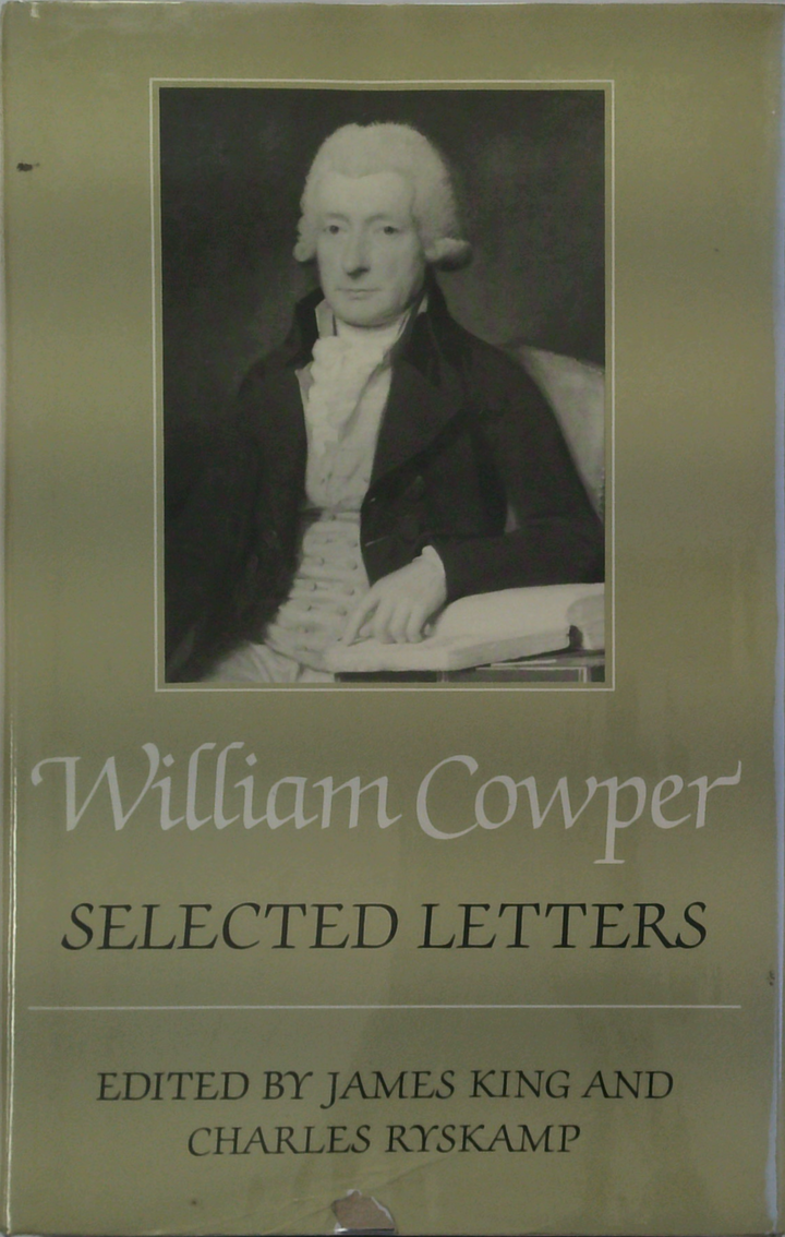 William Cowper: Selected Letters