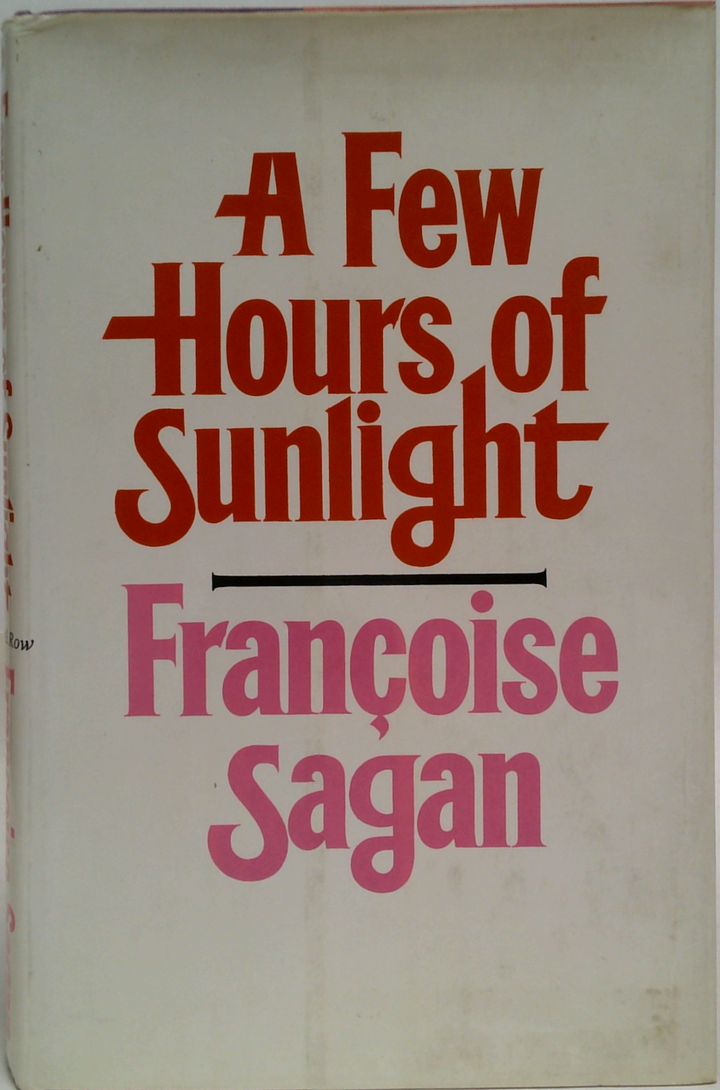 A Few Hours Of Sunlight