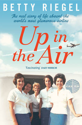 Up in the Air: The real story of life aboard the world's most