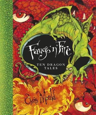 Fangs 'n' Fire: Ten Dragon Tales