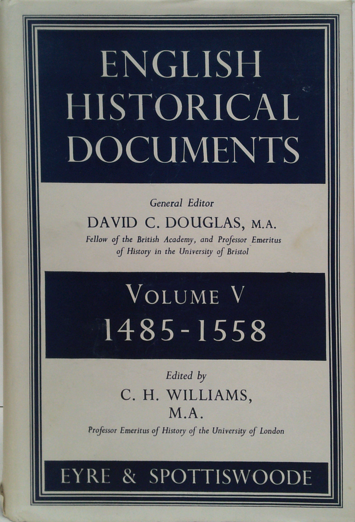 English Historical Documents: 1485 - 1558