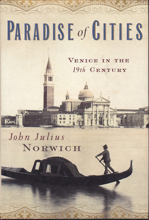 Paradise of Cities: Venice in the 19th Century