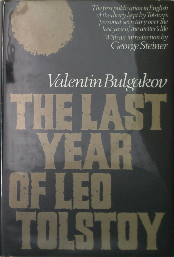The Last Year Of Leo Tolstoy
