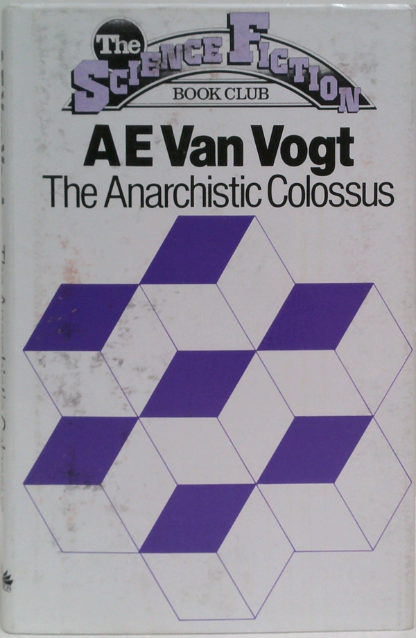 The Anarchistic Colossus