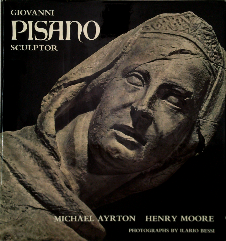 Giovanni Pisano: Sculptor