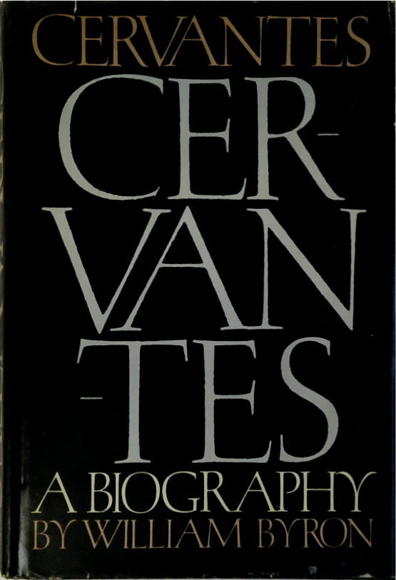 Cervantes: A Biography