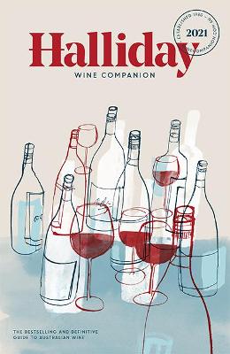 Halliday Wine Companion 2021: The bestselling and definitive guide to
