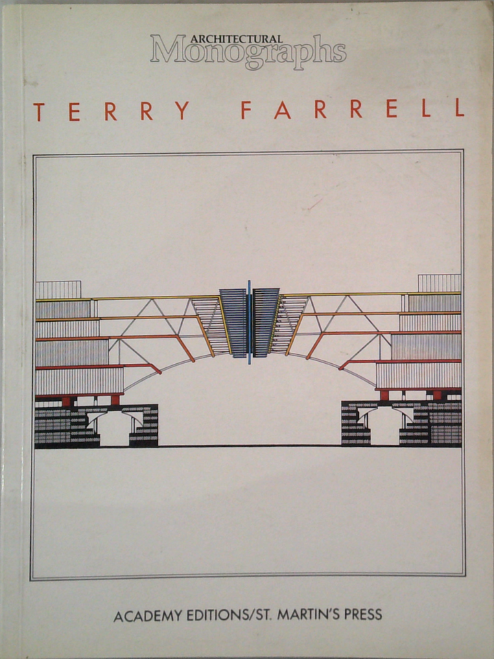 Architectural Monographs: Terry Farrell
