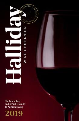 Halliday Wine Companion 2019: The bestselling and definitive guide to