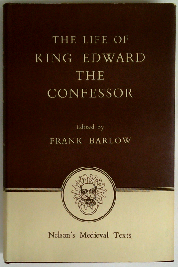 The Life Of King Edward The Confessor