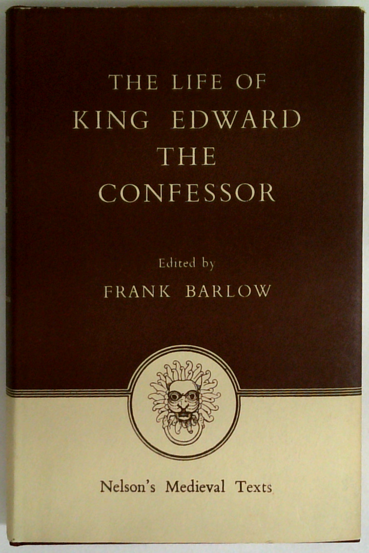 The Life Of King Edward The Confessor