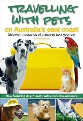 Travelling with Pets on Australia's East Coast: Discover Thousands of